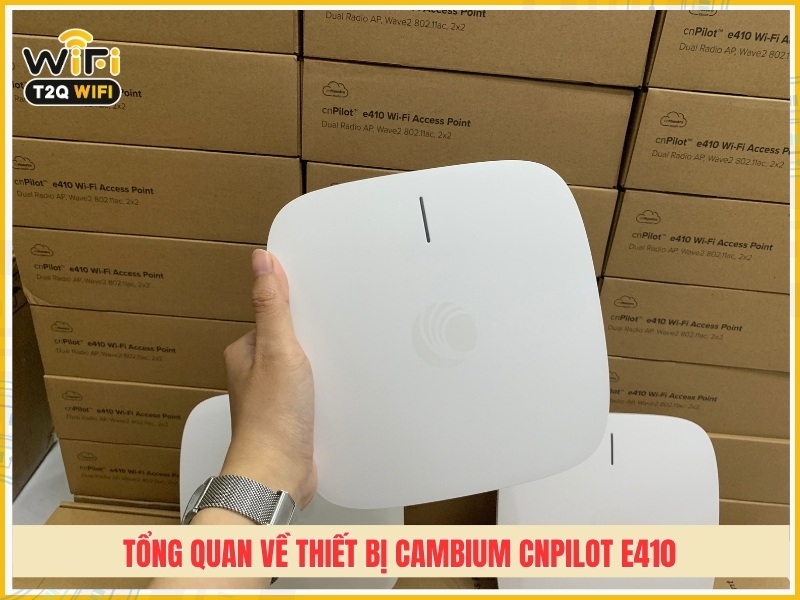 Tổng quan về thiết bị Cambium cnPilot E410