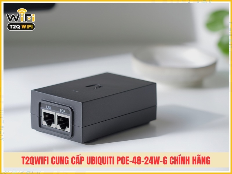 Đặt mua Ubiquiti POE-48-24W-G chính hãng tại T2QWIFI