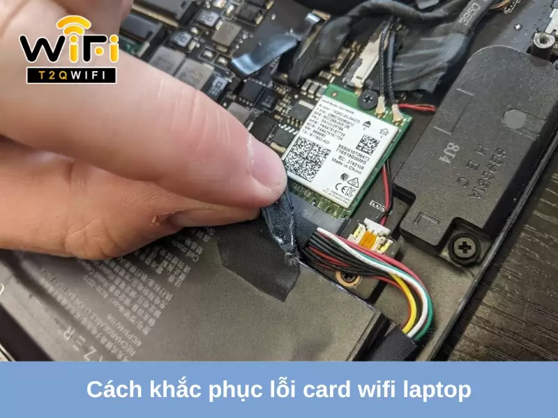 cach khac phuc loi card wifi laptop