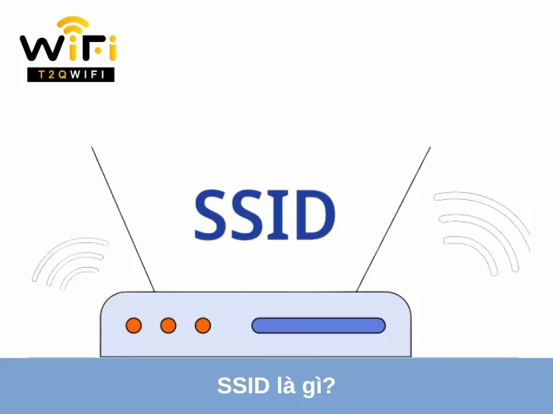 ssid la gi