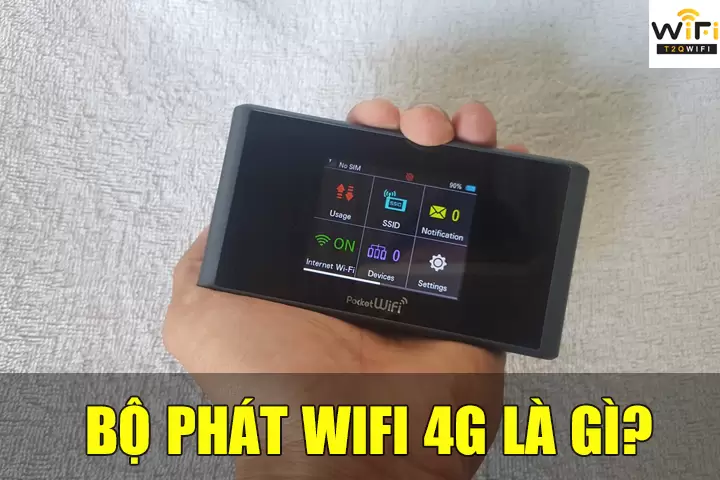 bo phat wifi 4g la gi 