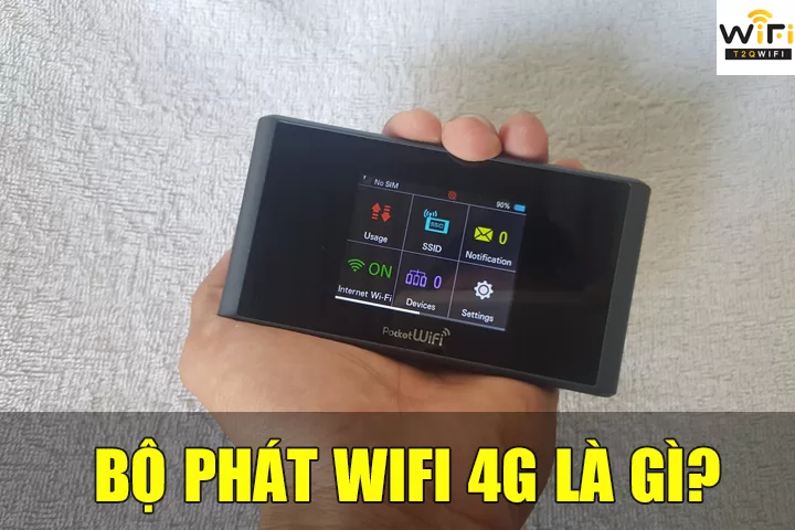 bo phat wifi 4g la gi