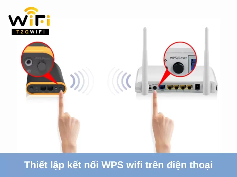 cach thiet lap ket noi wps wifi tren dien thoai