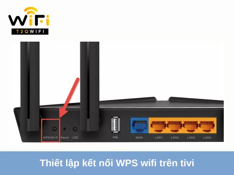 cach thiet lap ket noi wps wifi tren tivi