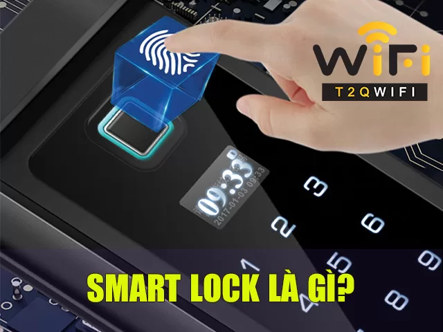 Smart lock là gì?