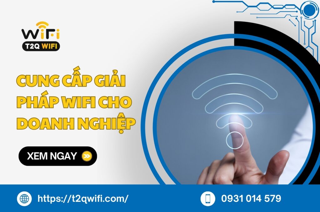 Cung cap giai phap wifi cho doanh nghiep