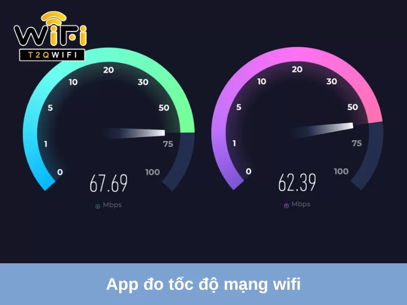 app do toc do mang wifi tren android va ios chinh xac nhat