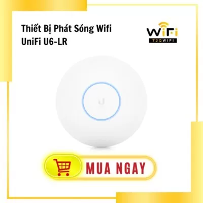 Thiết Bị Phát Sóng Wifi UniFi U6-LR Chính Hãng Xuyên Tường, Hỗ Trợ Hơn 300 Kết Nối Đồng Thời, Tốc Độ Cao