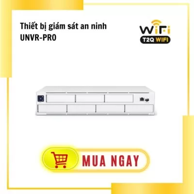 Thiết bị giám sát an ninh UNVR-PRO