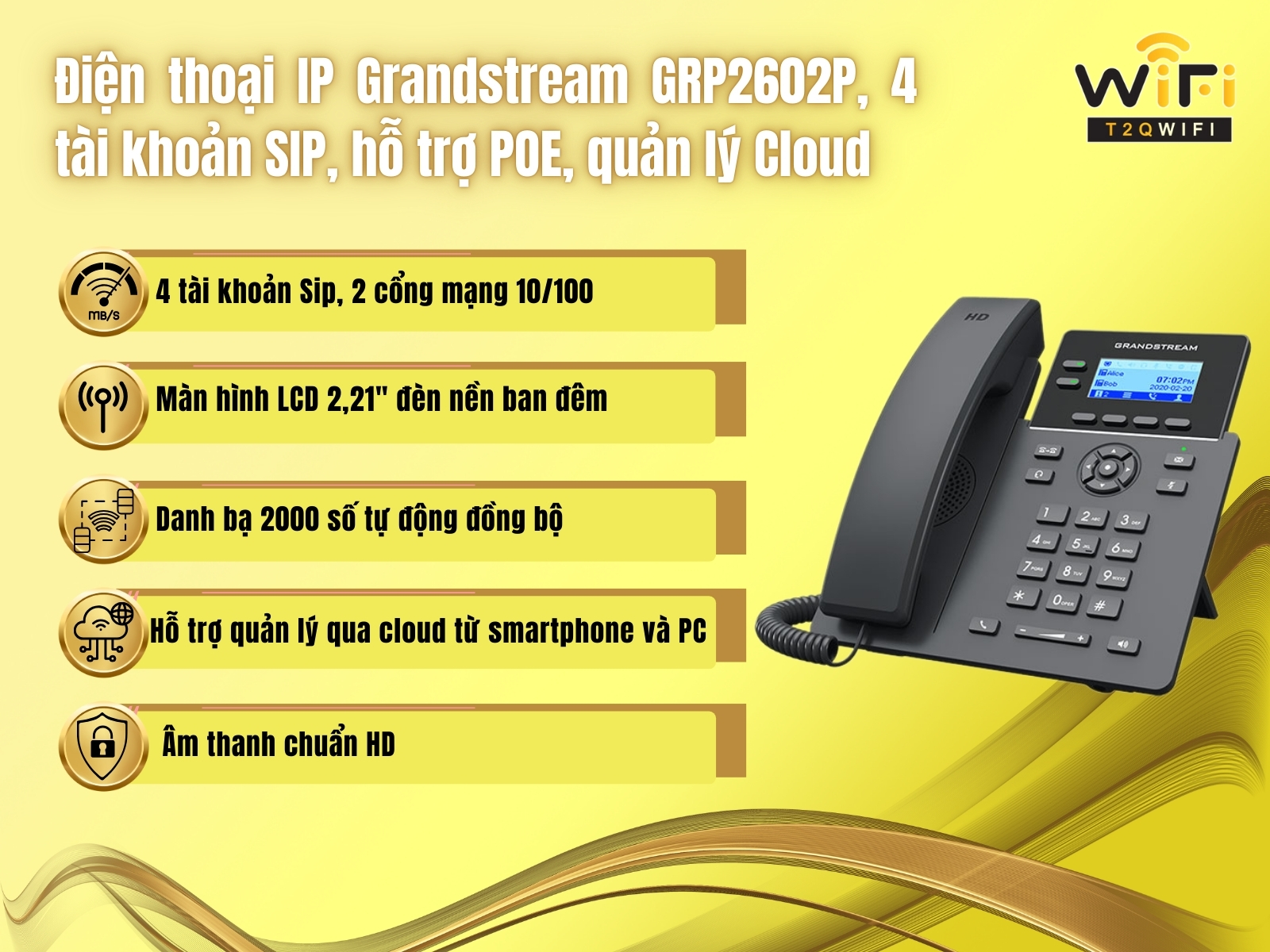 Điện thoại IP Grandstream GRP2602P, 4 tài khoản SIP, hỗ trợ POE, quản ...