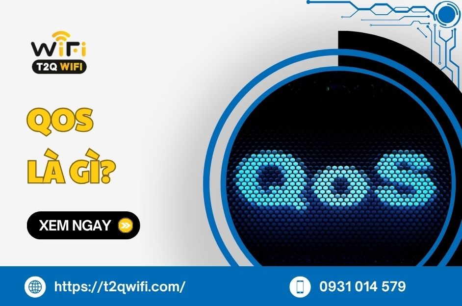 QoS WiFi là gì? Cách ƯU TIÊN băng thông cho ứng dụng quan trọng