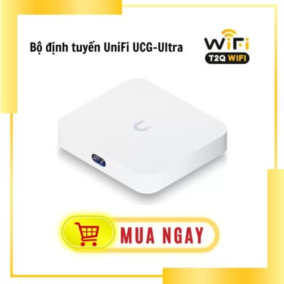 Bộ định tuyến UniFi UCG-Ultra | Hỗ trợ đến 300+ khách hàng | Chính hãng