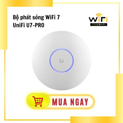 Bộ phát sóng  WIFI 7 UniFi U7-PRO | Gắn Trần | Kết nối đồng tời 300+ thiết bị