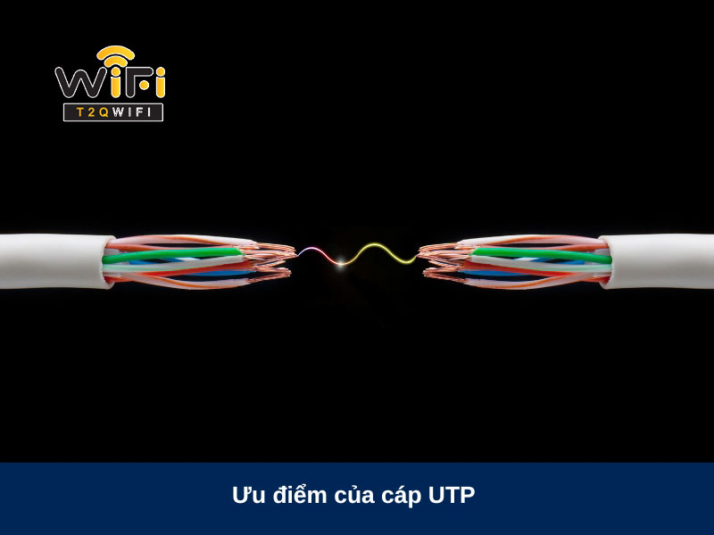 uu diem cua cap utp