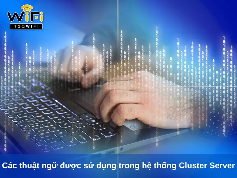 Cac thuat ngu duoc su dung trong he thong Cluster Server