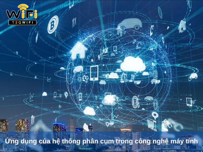Ung dung cua he thong phan cum trong cong nghe may tinh