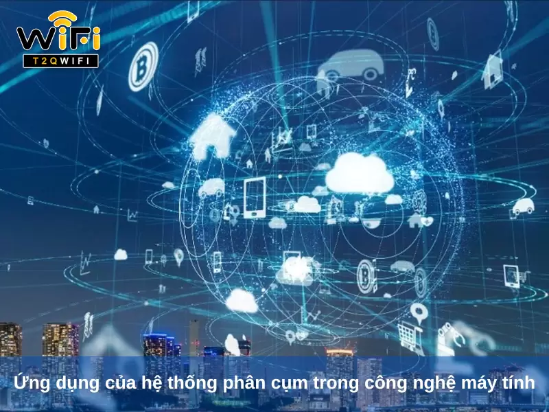 Ung dung cua he thong phan cum trong cong nghe may tinh