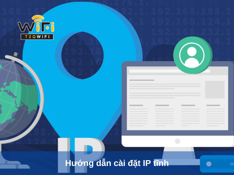 huong dan cai dat ip tinh