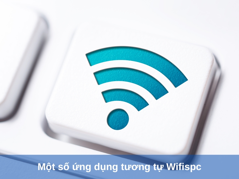 mot so ung dung tuong tu wifispc