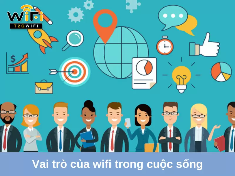 vai tro cua wifi trong cuoc song