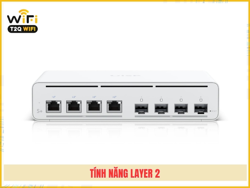 Tinh nang Layer 2