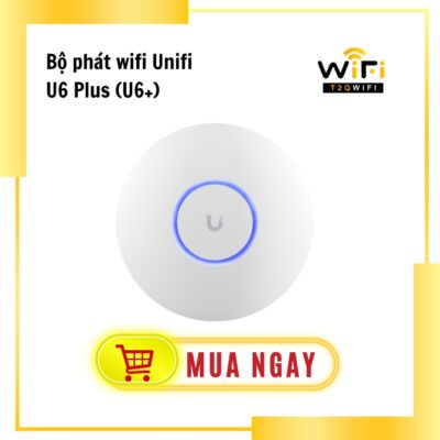 Bộ phát wifi Unifi U6 Plus (U6+) | Tần số 2.4GHz và 5GHz | Công suất phát 23 dBm