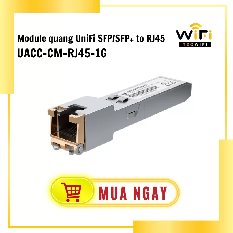 Module quang UniFi SFP/SFP+ to RJ45 (UACC-CM-RJ45-1G)