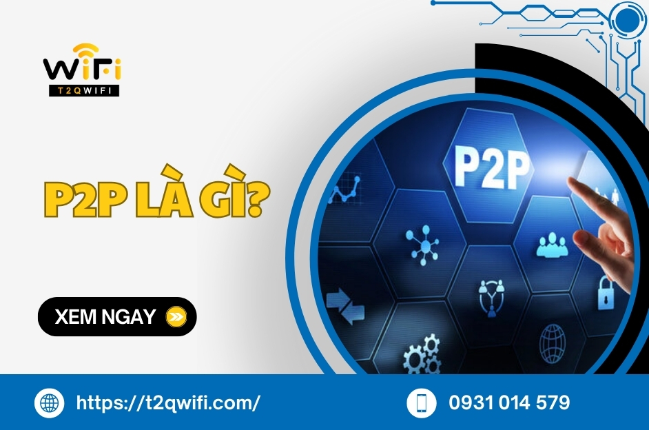 P2P la gi