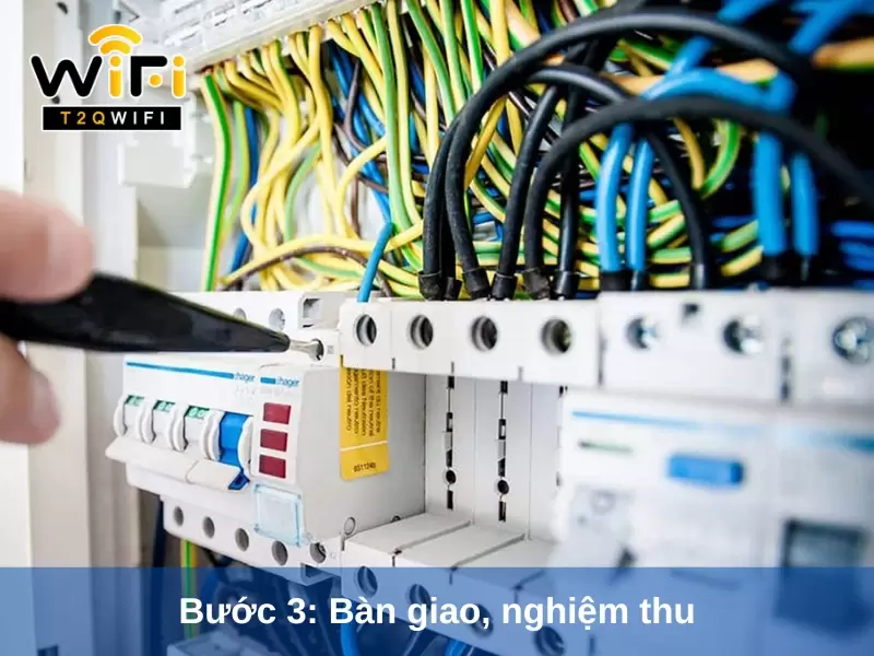 buoc 3 ban giao he thong nghiem thu cong trinh