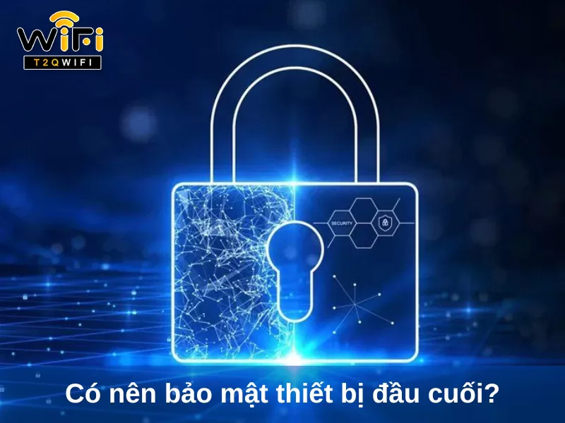 co nen bao mat thiet bi dau cuoi