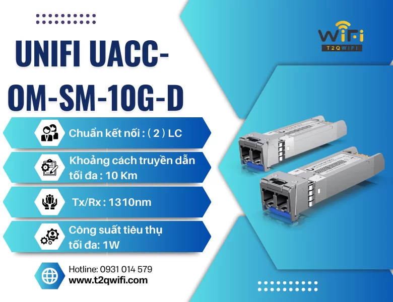 Thông số kỹ thuật của module quang SFP UniFi Single-Mode (UACC-OM-SM-10G-D)