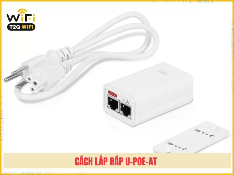 Cach lap rap U PoE AT