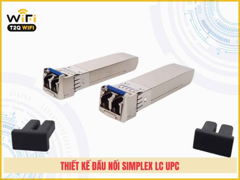 Thiet ke dau noi Simplex LC UPC