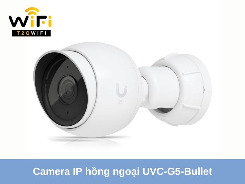 camera ip hòng ngoại uvc g5 bullet