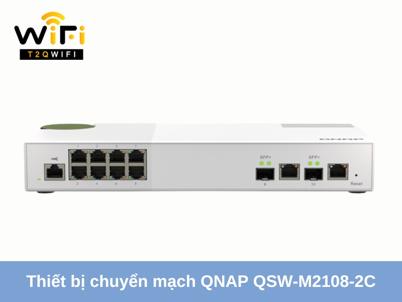 thiet bi chuyen mach qnap qsw m2108 2c