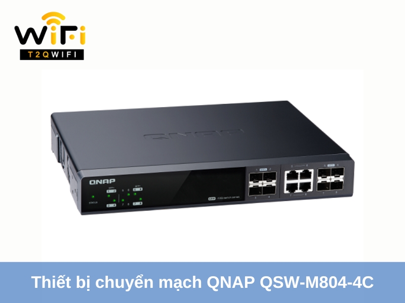 thiet bi chuyen mach qnap qsw m804 4c