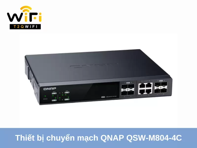 thiet bi chuyen mach qnap qsw m804 4c