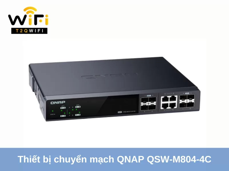 thiet bi chuyen mach qnap qsw m804 4c