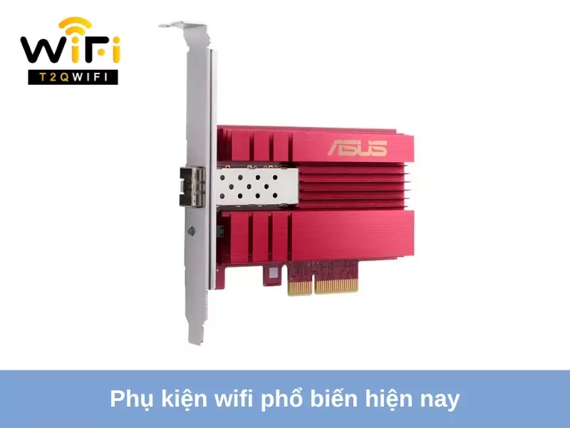 top 5 phu kien wifi pho bien hien nay