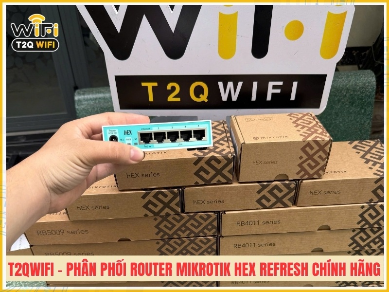T2QWIFI chuyên phân phối sản phẩm Router Mikrotik hEX refresh chính hãng giá tốt