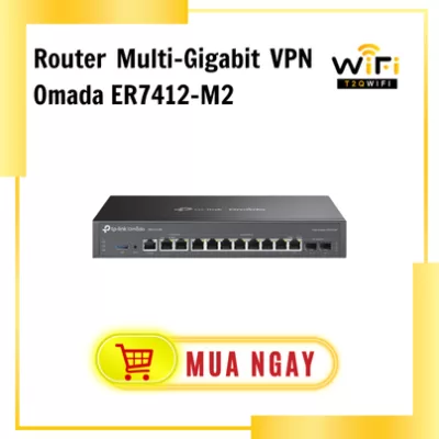 Router VPN Multi-Gigabit Omada ER7412-M2 |  2× 2.5G RJ45, 2× Gigabit SFP, 8× Gigabit RJ45, 1× USB 3.0 |Hỗ trợ VPN đa giao thức  | 1000000 Concurrent Sessions