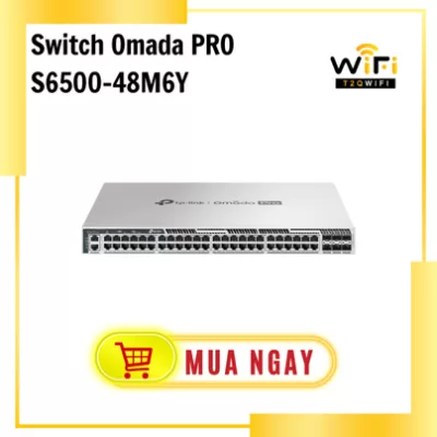 Thiết bị mạng Switch Omada Pro S6500-48M6Y