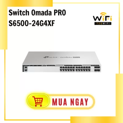 Thiết bị mạng Switch Omada Pro S6500-24G4XF