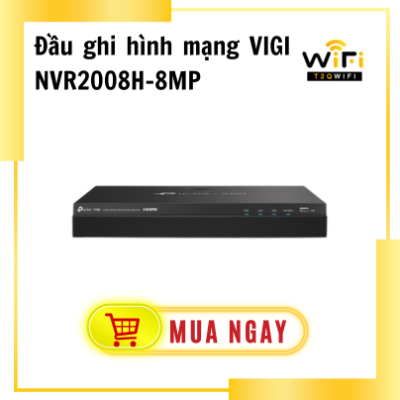 Thiết bị đầu ghi hình mạng VIGI NVR2008H-8MP