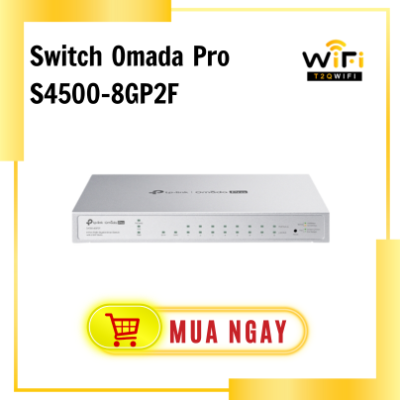 Thiết bị mạng Switch Omada Pro S4500-8GP2F