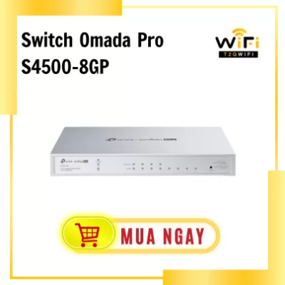 Thiết bị mạng Switch Omada Pro S4500-8GP