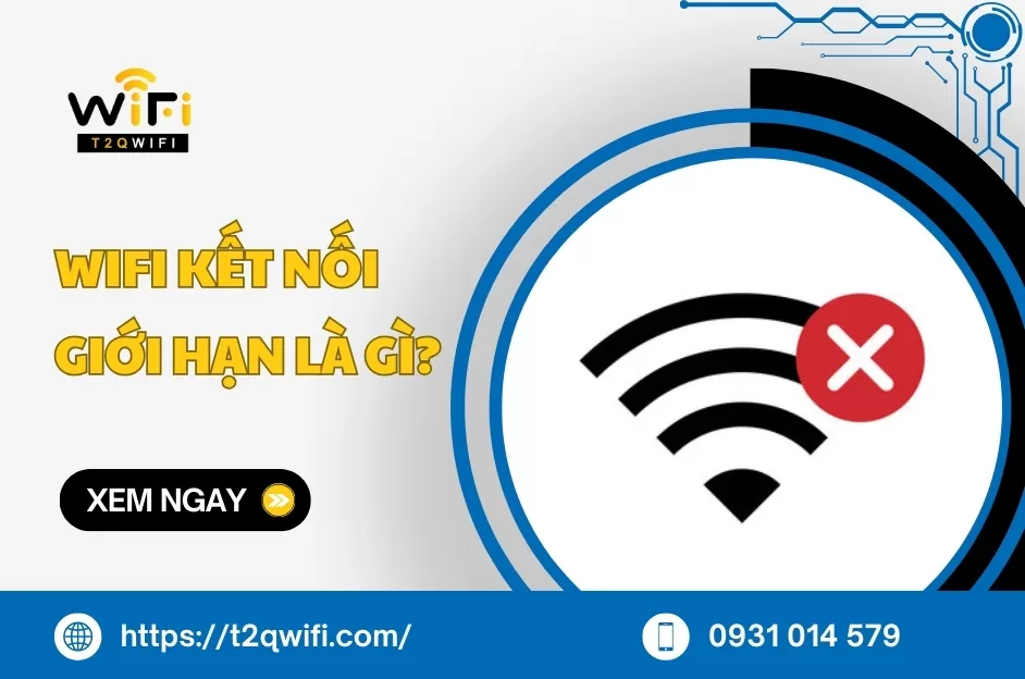 wifi ket noi gioi han la gi