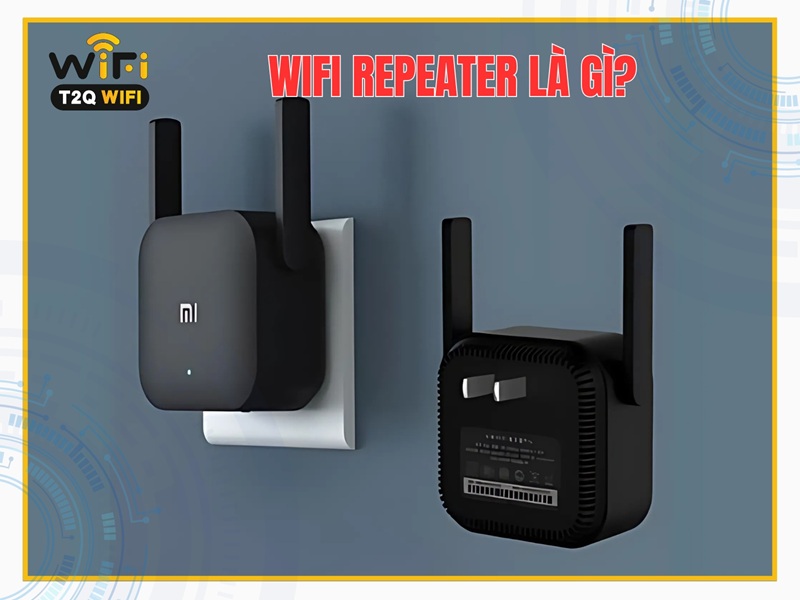 Wifi Repeater la gi