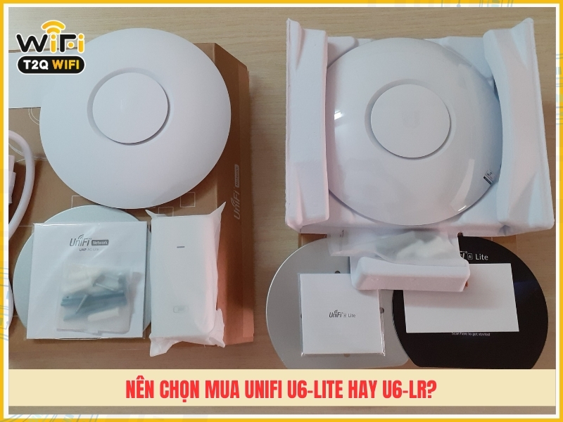 Nen chon mua Unifi U6 Lite hay U6 LR