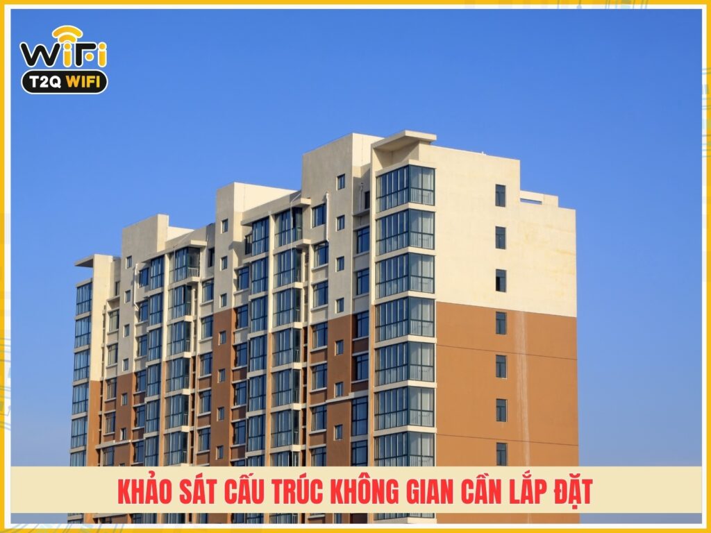 Buoc 2 Khao sat cau truc khong gian can lap dat